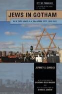 Capa de 'Jews in Gotham. New York Jews in a changing city, 1920 - 2010'