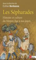 Capa de 'Les Spharades. Historie et culture du Moyen ge  nos jours. dition revue et augmente'