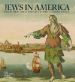 Capa de 'Jews in America. From New Amsterdam to the Yiddish Stage


'